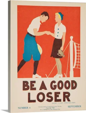 Be a Good Loser, Citizenship Poster
